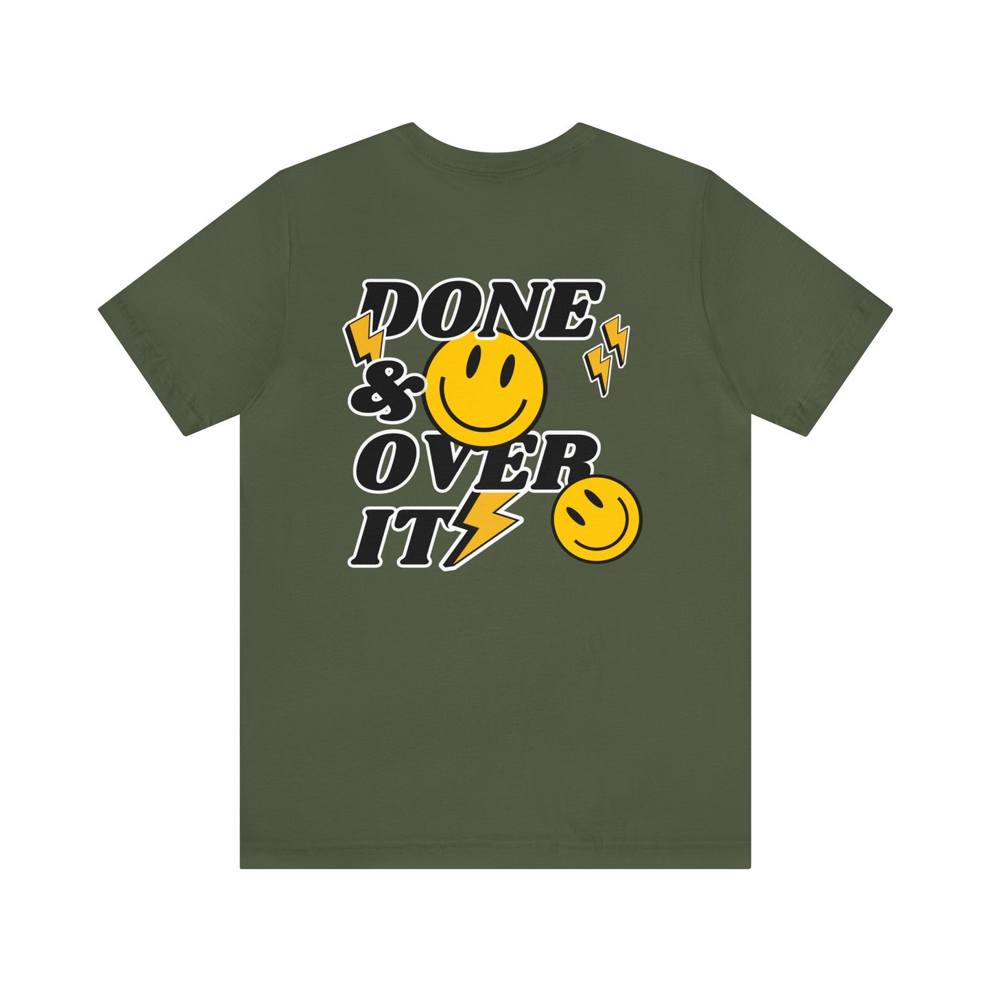 Done & Over It Savage Tee